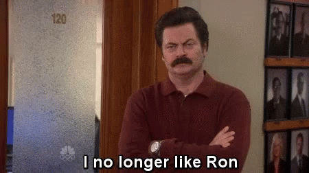I No Longer Like Ron GIFs | Tenor