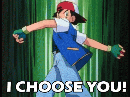 I Choose You! GIF - Pokemon Poke Ball Ash - Discover & Share GIFs