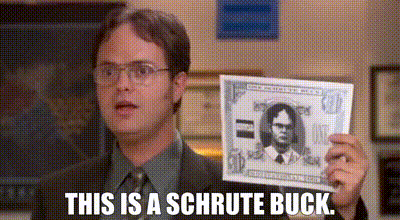Image of This is a Schrute Buck.