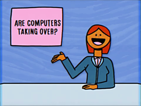 Are computers taking over? - GIPHY Clips