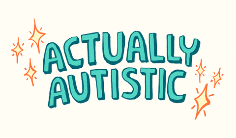 actually autistic | GIF | PrimoGIF