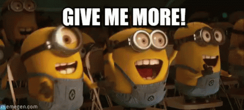 Give Me More - Despicable Me GIF - More I Want More Give Me More - Discover  & Share GIFs