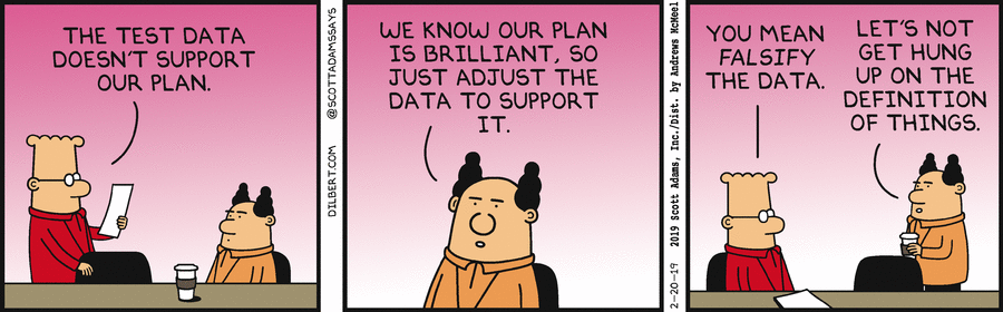 Adjust The Data - Dilbert by Scott Adams