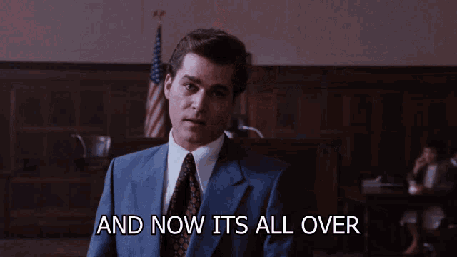 And Now Its All Over Goodfellas GIF - And Now Its All Over Goodfellas Henry Hill GIFs