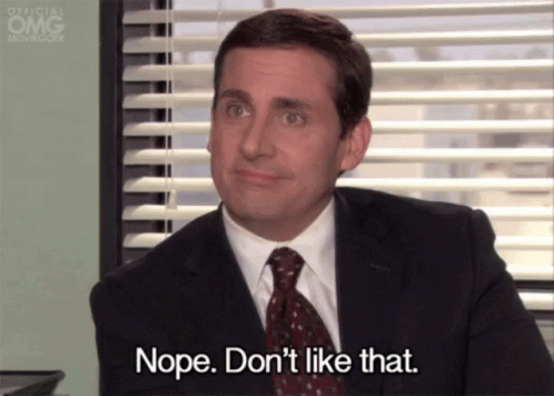 Nope Dont Like That GIF - Nope DontLikeThat MichaelScott GIFs