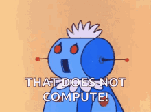 Does Not Compute GIFs | Tenor