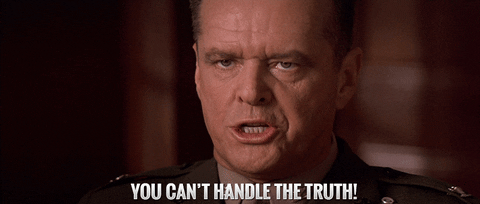 You Cant Handle The Truth GIFs - Get the best GIF on GIPHY