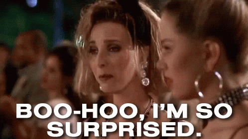 Boo Hoo! I'm So Surprised! - Romy And Michele's High School Reunion GIF -  RomyAndMichele BooHoo Sarcasm - Discover & Share GIFs