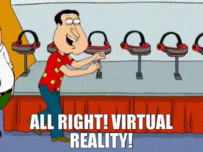 YARN | All right! Virtual reality! | Family Guy (1999) - S03E17 Comedy |  Video gifs by quotes | 07b96d14 | 紗