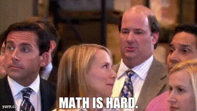 YARN | Math is hard. | The Office (2005) - S05E01 Weight Loss | Video gifs  by quotes | 23900bbd | 紗