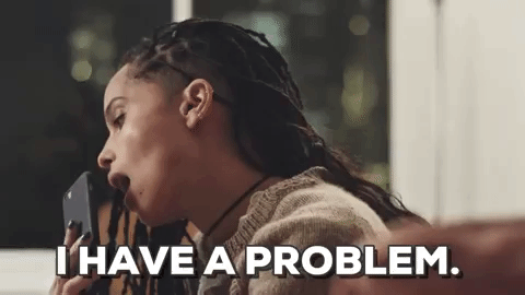 I-have-a-problem-im-sorry GIFs - Get the best GIF on GIPHY
