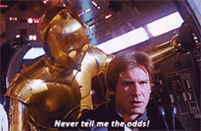 Never Tell Me The Odds GIFs | Tenor