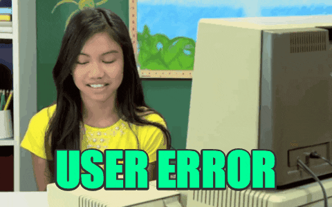 User Error GIF by chuber channel
