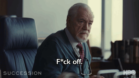 Image result from https://giphy.com/gifs/SuccessionHBO-hbo-succession-successionhbo-XxSTRtLbGU29rFrNVD