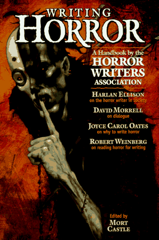 Writing Horror: Castle, Mort: 9780898797985: Amazon.com: Books