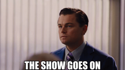 Wolf Of Wall Street The Show Goes On GIF - Wolf Of Wall Street The Show Goes On Show GIFs