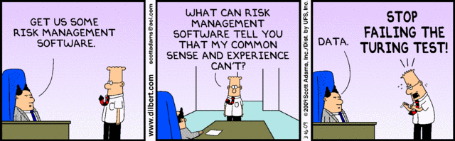 Dilbert on risk management, redux - Manage By Walking Around