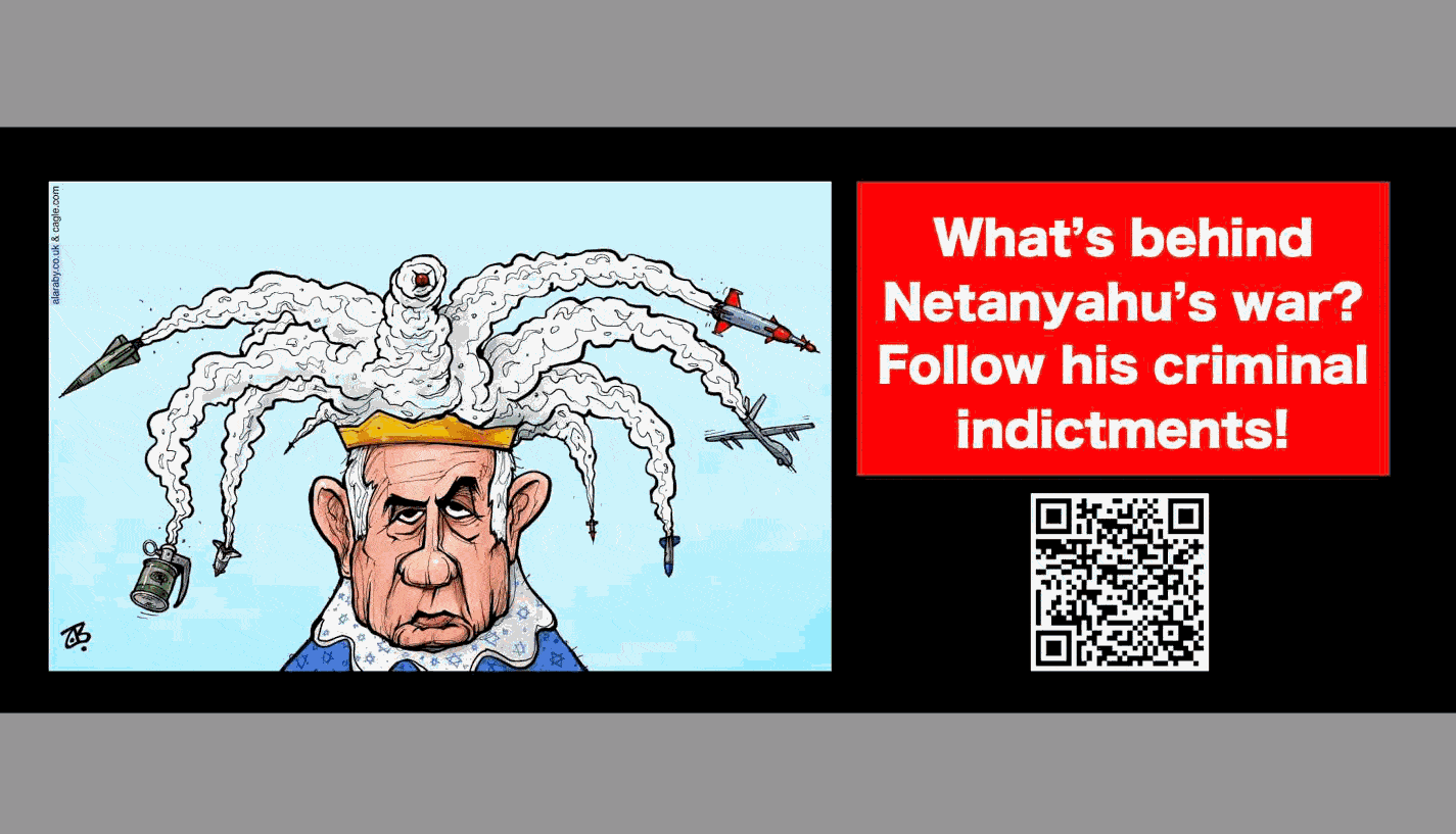 What's behind Netanyahu's war? Follow his criminal indictments!