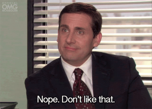 Nope Dont Like That GIF - Nope Dont Like That The Office - Discover & Share  GIFs