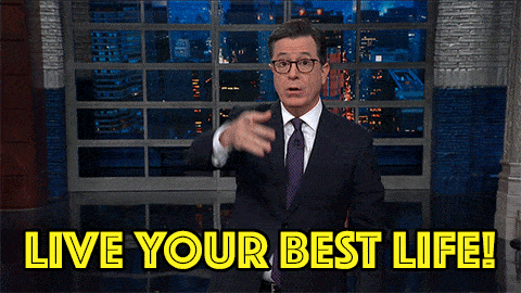 Live-your-best-life GIFs - Get the best GIF on GIPHY