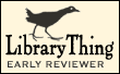 LibraryThing Early Reviewers