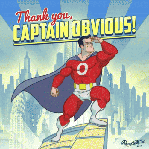 Captain Obvious Thank You GIF - Captain Obvious Thank You ...