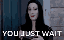 Just You Wait GIF - Just You Wait - Discover & Share GIFs