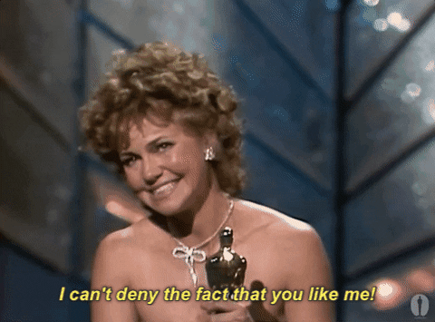 You Like Me Sally Field GIF by The Academy Awards - Find & Share on GIPHY