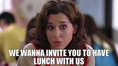 YARN | We wanna invite you to have lunch with us | Mean ...