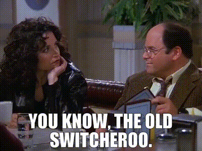 YARN | You know, the old switcheroo. | Seinfeld (1989) - S09E16 The Burning  | Video gifs by quotes | c55acae2 | 紗