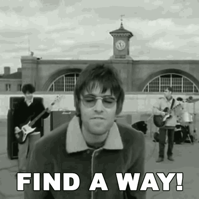 Find A Way Liam Gallagher GIF - Find A Way Liam Gallagher Paul Arthurs -  Discover & Share GIFs