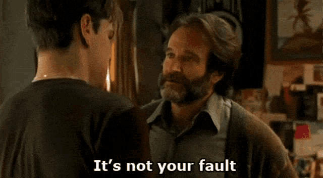 Its Not Your Fault Good Will Hunting GIFs | Tenor