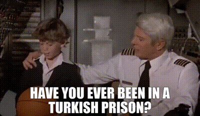 YARN | Have you ever been in a Turkish prison? | Airplane! (1980) | Video  gifs by quotes | ad76fea8 | 紗