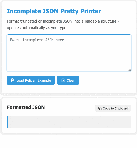 Animated GIF demo - as I type JSON it is pretty printed below, at the end I click the Load Pelican Example button.