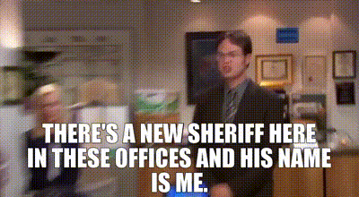 YARN | There's a new sheriff here in these offices and his name is me. |  The Office (2005) - S03E23 Beach Games | Video clips by quotes | b17c3af2 |  紗