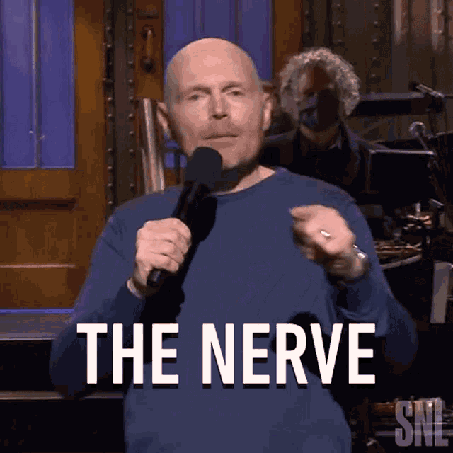 The Nerve Bill Burr GIF - The Nerve Bill Burr Saturday Night ...