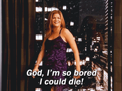 GIF of Carly Mark from Sex and the City saying "God, I'm so bored I could die!"