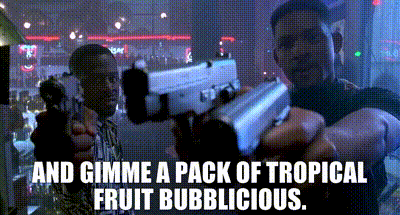 YARN | And gimme a pack of tropical fruit bubblicious. | Bad Boys | Video  gifs by quotes | 89a6c4c0 | 紗