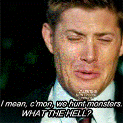 dean winchester our lives suck supernatural