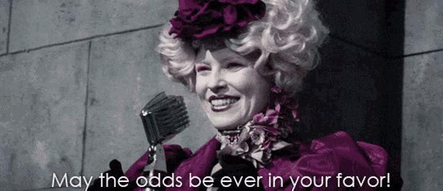 May The Odds Be Ever In Your Favor May The Odds Hunger Games GIF - May The Odds Be Ever In Your Favor May The Odds Hunger Games Effie Odds Favor GIFs