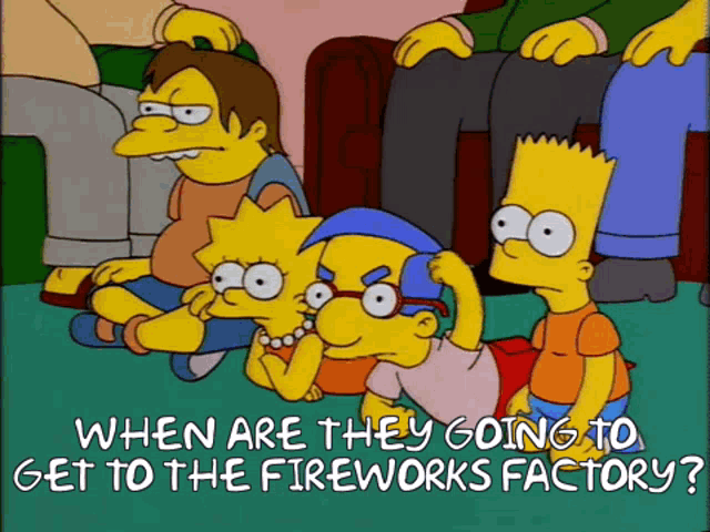 When Are They Going To Get To The Fireworks Factory Milhouse Van Houten GIF  - When Are They Going To Get To The Fireworks Factory Milhouse Van Houten  Crying - Discover &