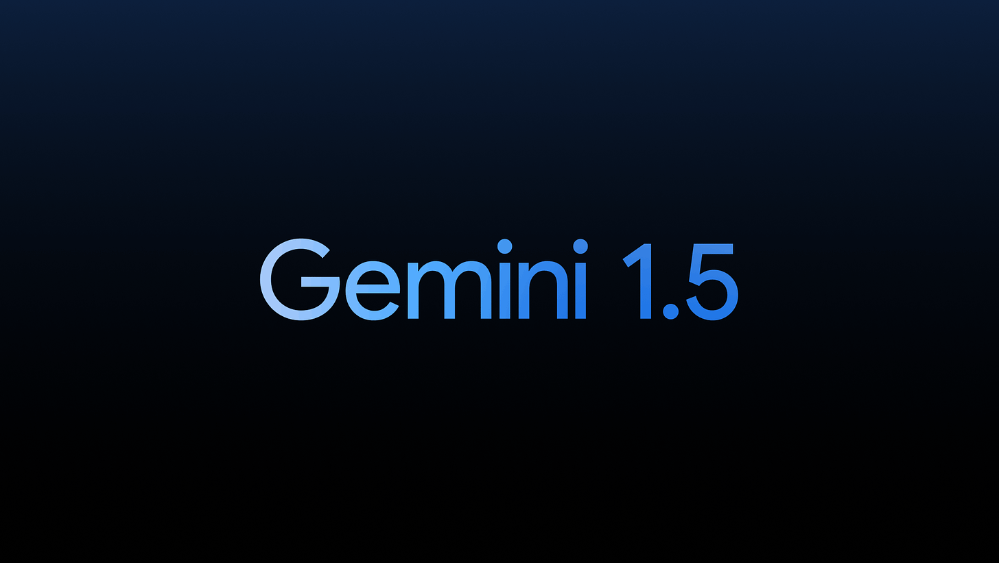 The word “Gemini 1.5” appears in a blue gradient against a black background.