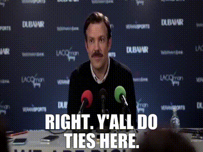 YARN | Right. Y'all do ties here. | Ted Lasso (2020) - S01E01 Pilot | Video  gifs by quotes | 7b388395 | 紗