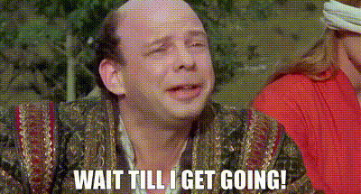 YARN | Wait till I get going! | The Princess Bride | Video clips by quotes  | e0b6cf9a | 紗