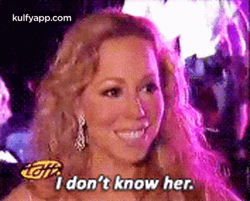 I Don'T Know Her..Gif GIF - I don't know her. Mariah carey Face - Discover  & Share GIFs