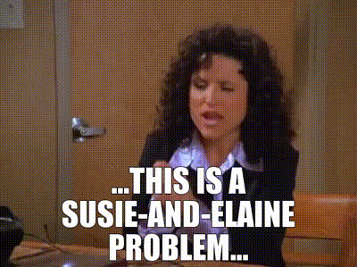 YARN | ...this is a Susie-and-Elaine problem... | Seinfeld (1989) - S08E15  The Susie | Video gifs by quotes | 937d0237 | 紗