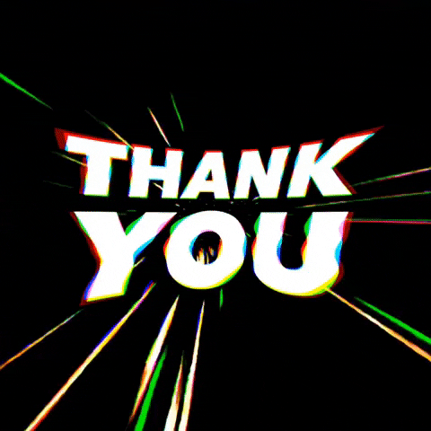 Text gif. Neon letters spell out "Thank You" against a black background while neon rainbow trails of light rash behind it mimicking warp speed in space.