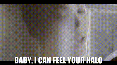 YARN | Baby, I can feel your halo | Beyoncé - Halo | Video gifs by quotes |  8de8a013 | 紗