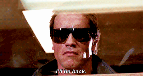 Ill Be Back GIFs - Find & Share on GIPHY