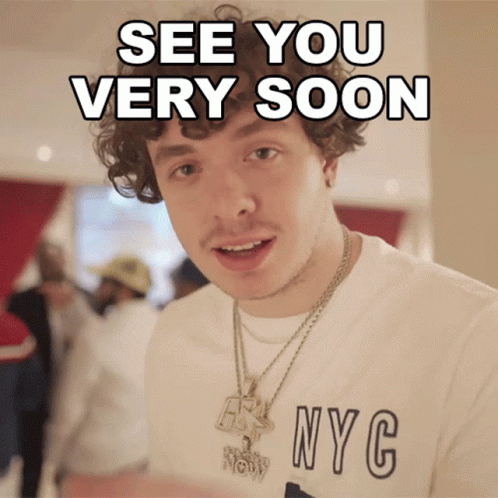 See You Very Soon Jack Harlow GIF - See You Very Soon Jack Harlow See You  Soon - Discover & Share GIFs